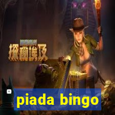 piada bingo